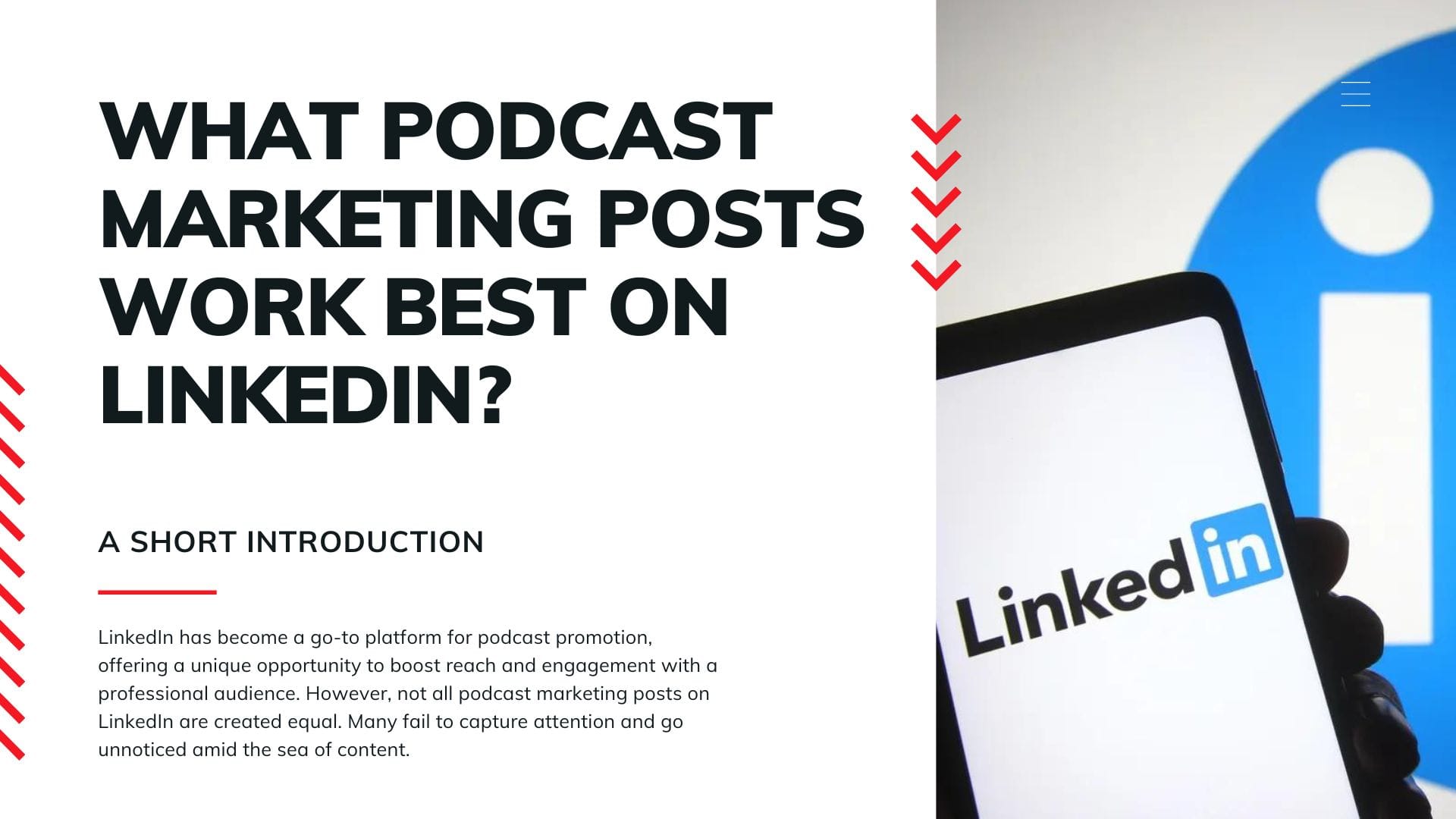 What Podcast Marketing Posts Work Best on LinkedIn?