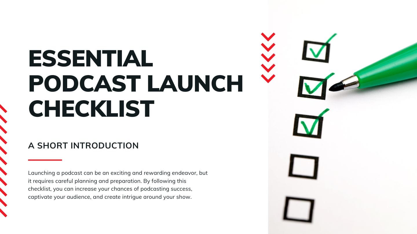 Essential Podcast Launch Checklist