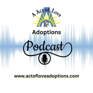 Kylee Ashby - An Adoptive Mom's Journey with Adoption