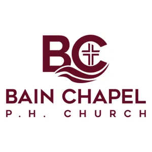Bain Chapel P.H. Church