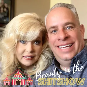 Beauty in the Shitshow - 18