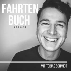 Fahrtenbuch - der Podcast für deinen Weg mit Tobias Schmidt