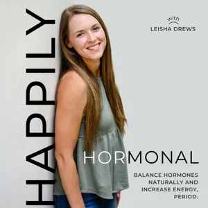HAPPILY HORMONAL | hormone balance, pro metabolic eating, healing hormones naturally, hormonal acne, PMS, PCOS, periods