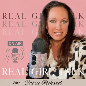 Real Girl Talk Podcast