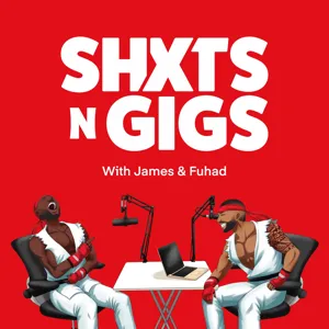 Ep 175 - I'm Done With Females! | ShxtsnGigs Podcast