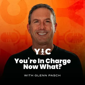 6 Words Great Leaders Use Every Day with Glenn Pasch